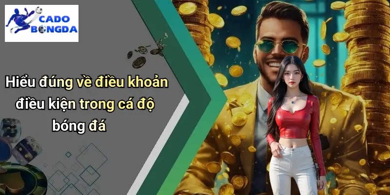 Điều Khoản Điều Kiện