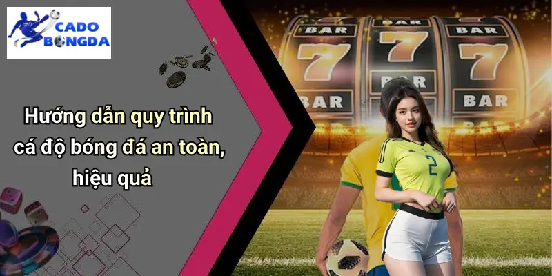 Cá Độ Bóng Đá