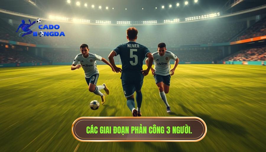 Các giai đoạn thực hiện Một pha phản công 3 người hoàn hảo